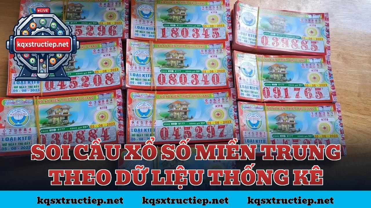 Soi Cầu Xổ Số Miền Trung Theo Dữ Liệu Thống Kê