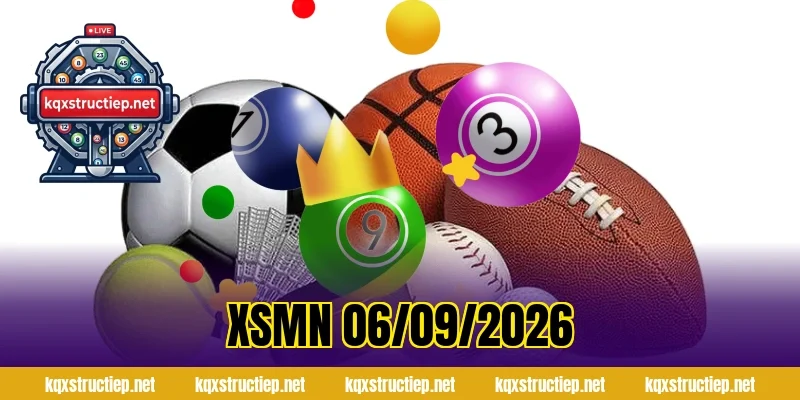 XSMN 06/09/2026