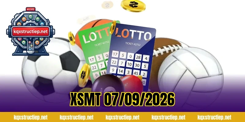XSMT 07/09/2026